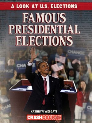 cover image of Famous Presidential Elections